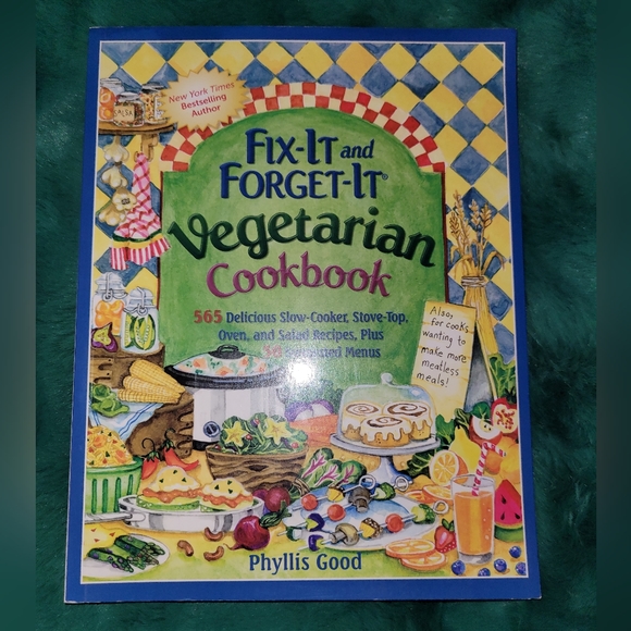 🆕️ "Fix It And Forget It Vegetarian Cookbook" Softcover Book By Phyllis Good 🍅 - Picture 1 of 4